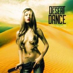 Desert Dance : Open Secrets